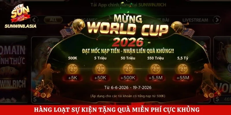 Hàng loạt sự kiện tặng quà miễn phí cực khủng