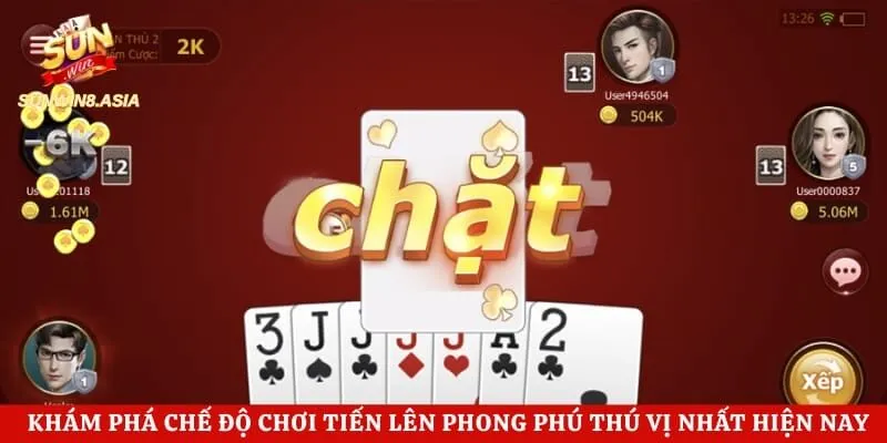 Khám phá chế độ chơi tiến lên phong phú thú vị nhất hiện nay 
