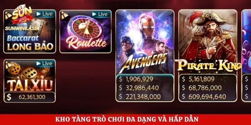 Kho tàng trò chơi đa dạng và hấp dẫn