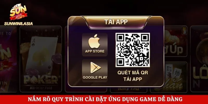 Nắm rõ quy trình cài đặt ứng dụng game dễ dàng