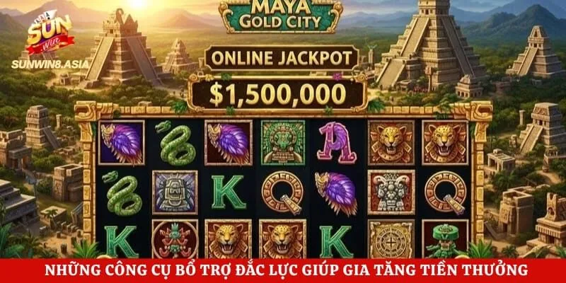 Những công cụ bổ trợ đắc lực giúp gia tăng tiền thưởng
